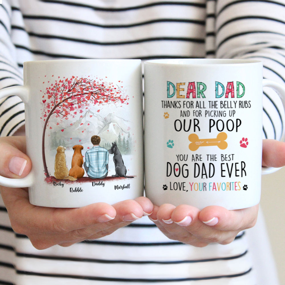 Personalized Mug - Man and Dogs - Dear Dad, thanks for all the belly rubs and for picking up our poop - Mug 3D Ver 1