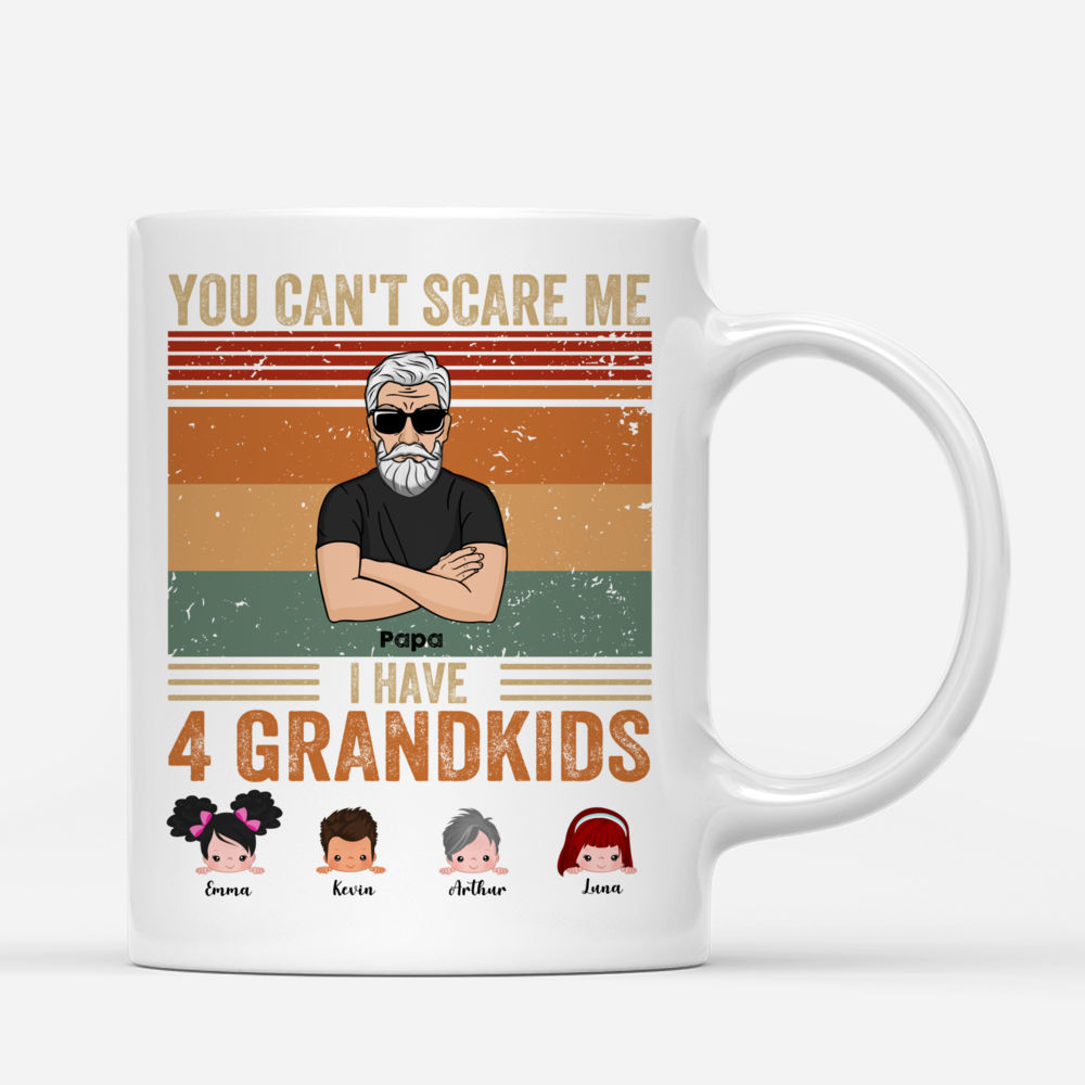 Grandpa & Grandkids - You Can't Scare Me I Have Four Grandkids - Personalized Mug_2