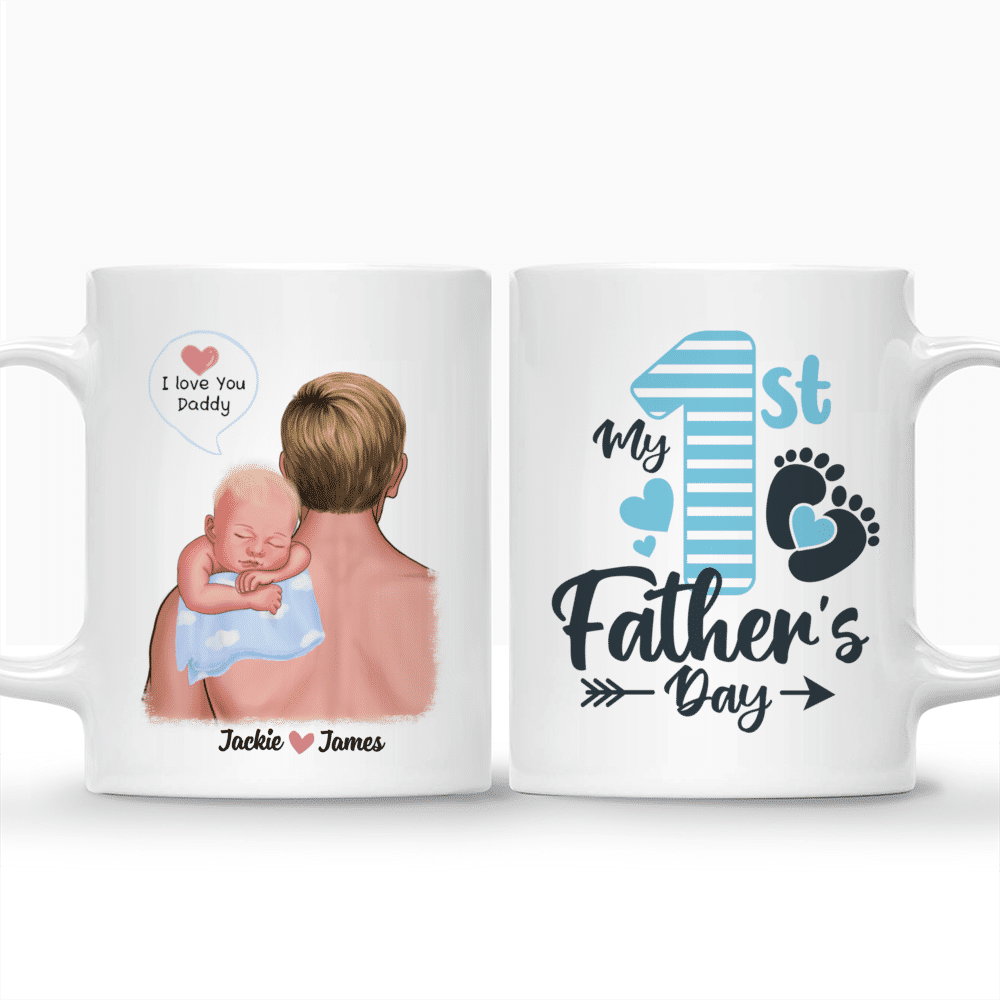1st Father's Day - My 1st Father's Day (v4_new) - Personalized Mug_5