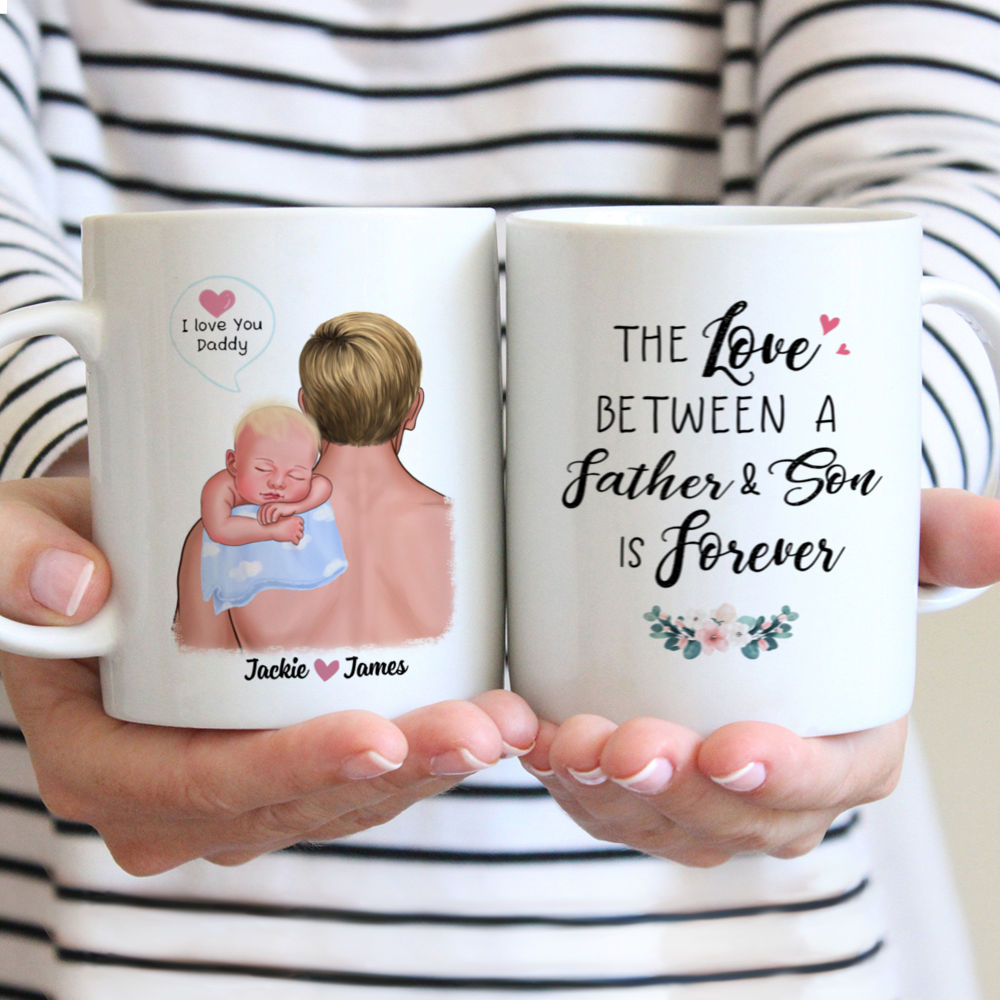 Personalized Mug - 1st Father's Day - The Love Between A Father & Son is Forever