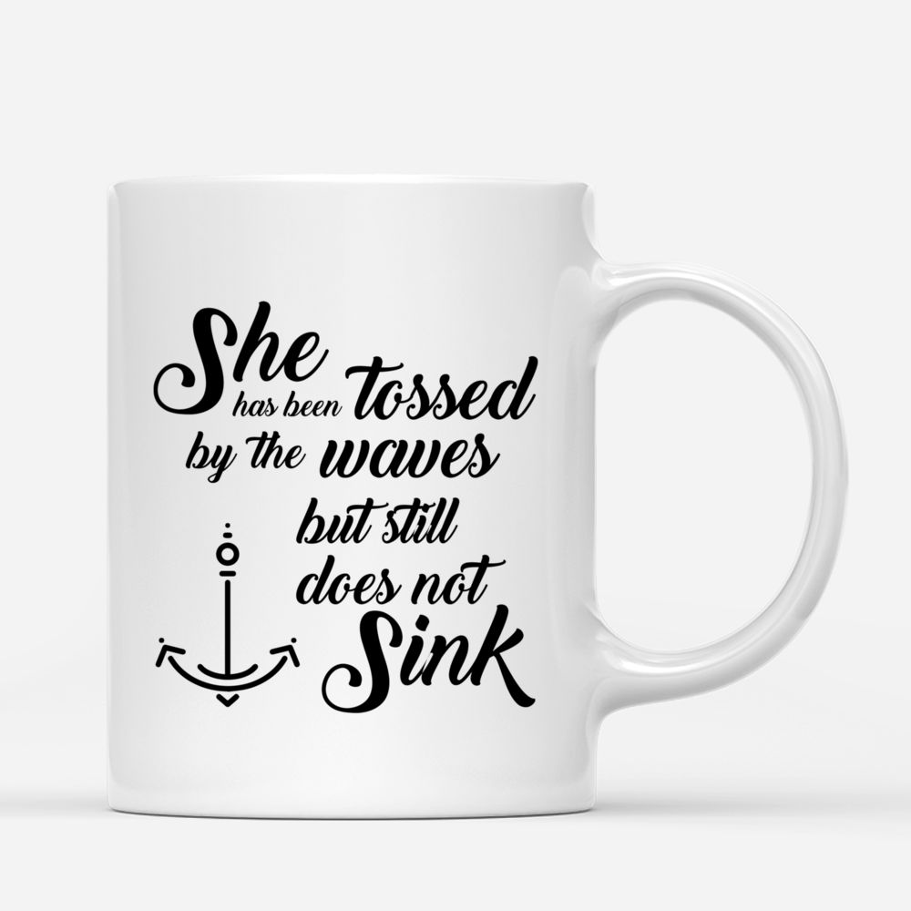 Personalized Mug - Mermaid Girl - She Has Been Tossed By The Waves But Does Not Sink_2