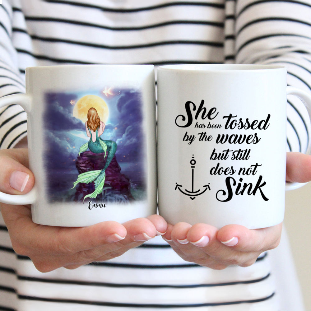 Personalized Mug - Mermaid Girl - She Has Been Tossed By The Waves But Does Not Sink