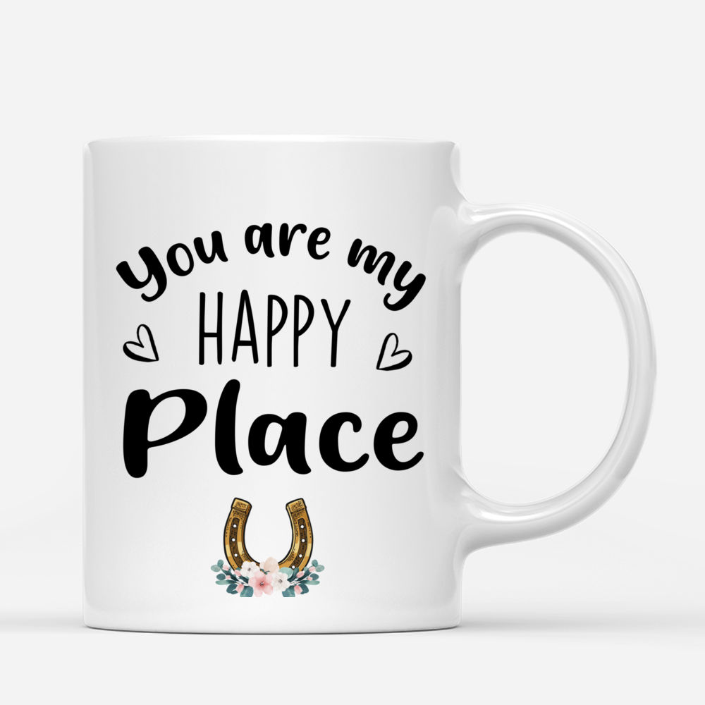 Personalized Mug - Horse Lovers - You are my happy place_2