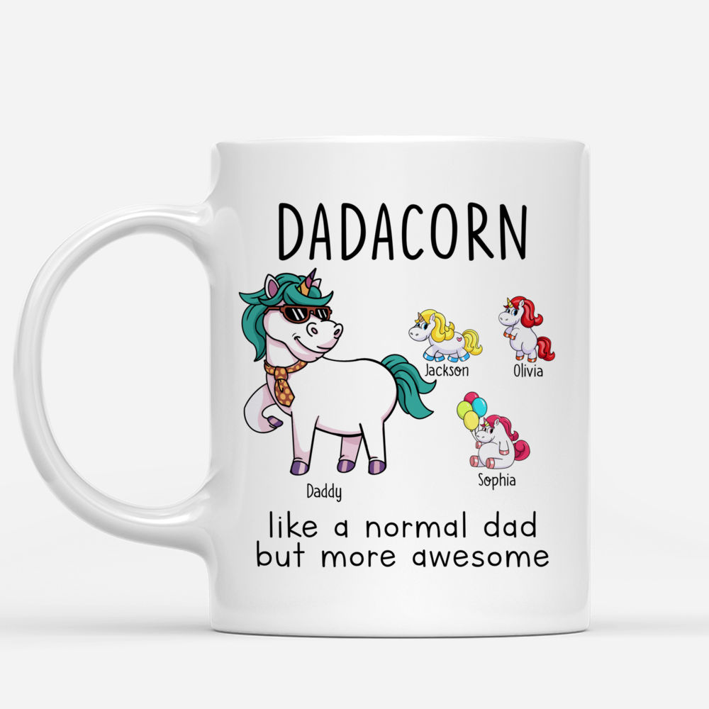 Personalized Mug - Family - Dadacorn Like A Normal Dad But More Awesome_1