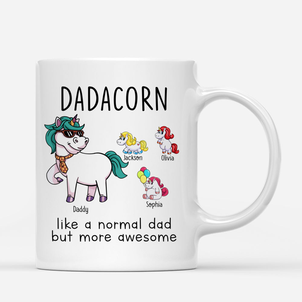 Personalized Mug - Family - Dadacorn Like A Normal Dad But More Awesome_2