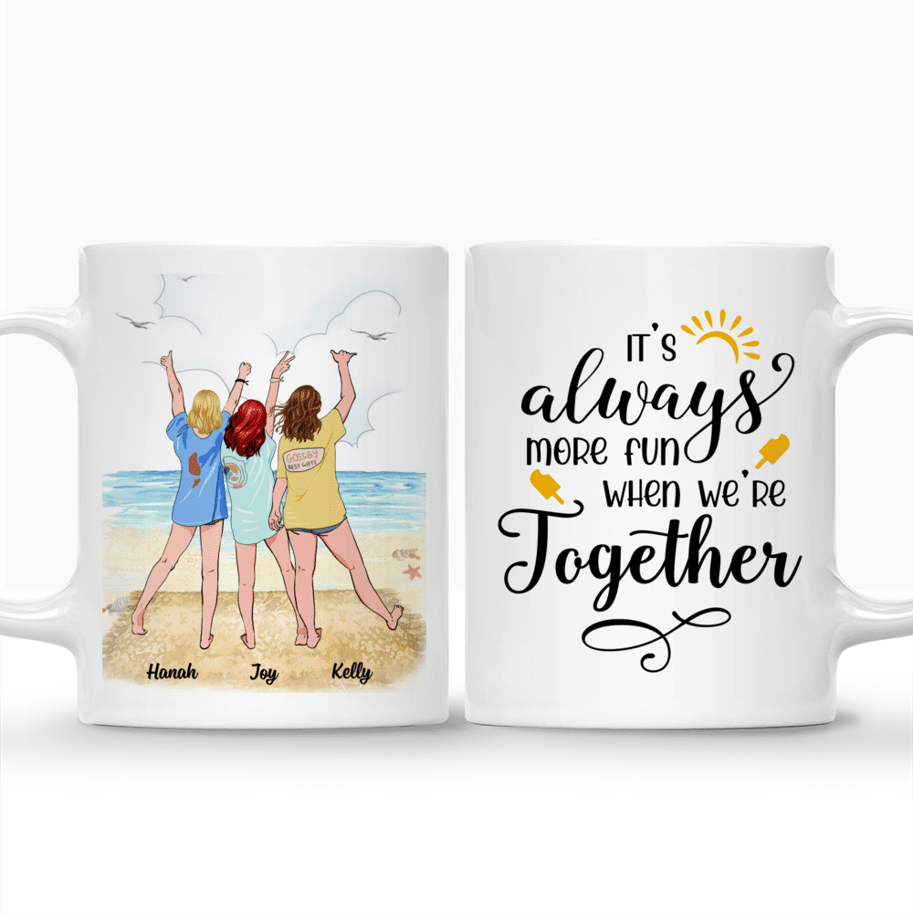 Personalized Mug - Up to 6 Girls - It's always more fun when we're together (Beach)_3