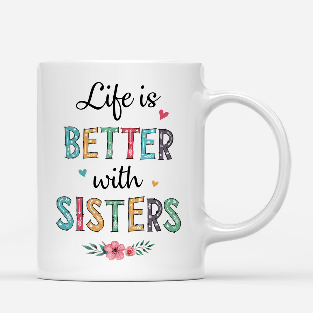 Personalized Sister Mug - Life Is Better With Sisters (Love Tree)_2