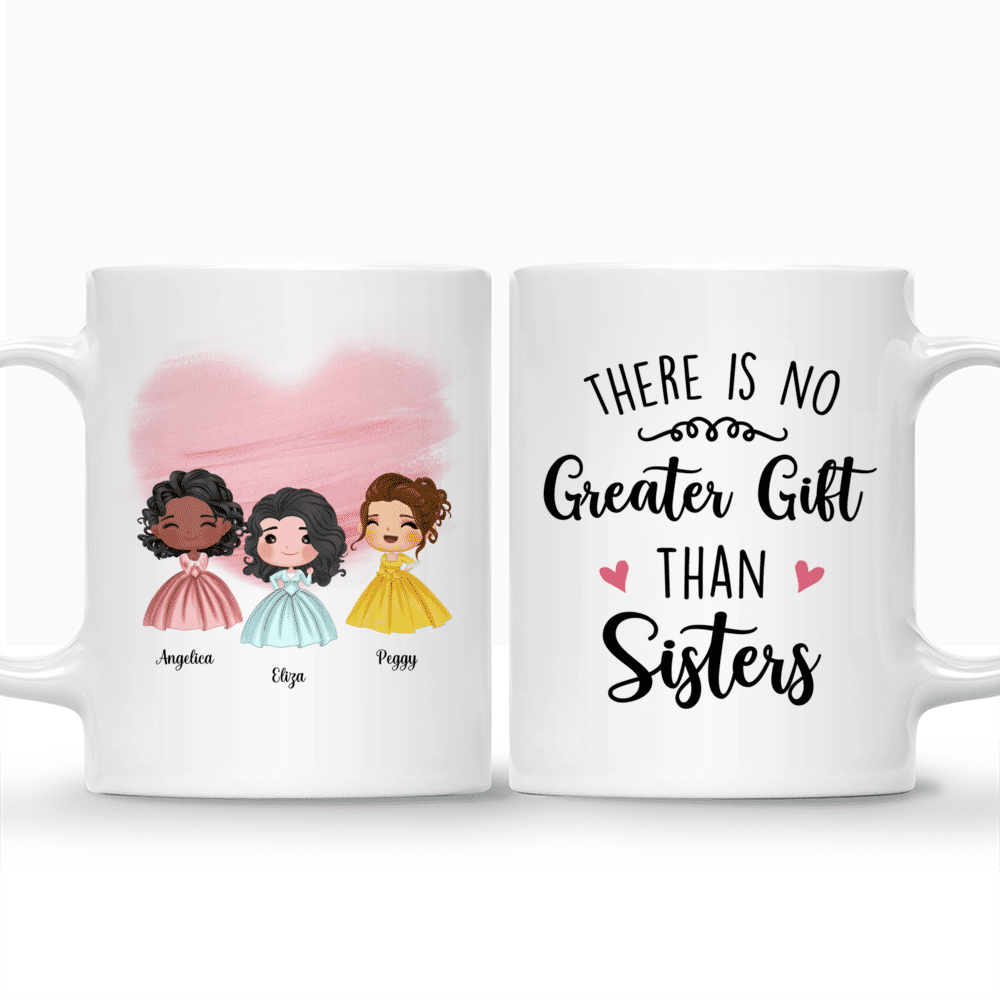 Personalized Mug - Sisters - There Is No Greater Gift Than Sisters (Cartoon)_5