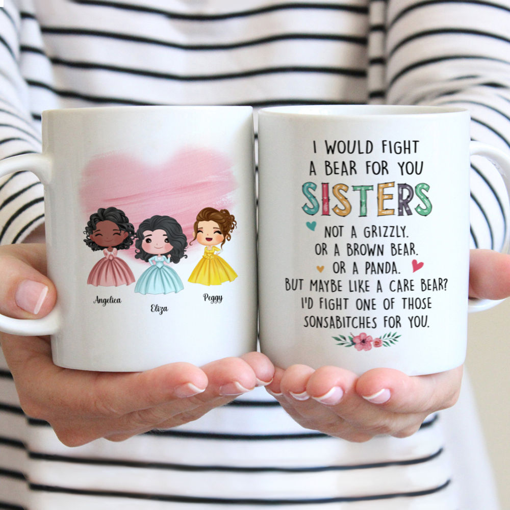 Personalized Mug - Sisters - I Would Fight A Bear For You Sisters (Cartoon)_2