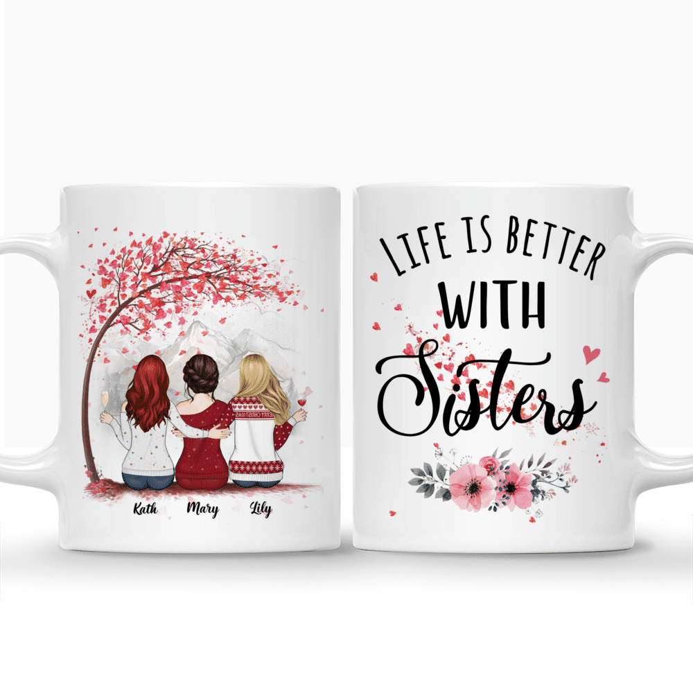 Personalized Mug - Up to 6 Sisters - Life is better with Sisters - (HD)_3