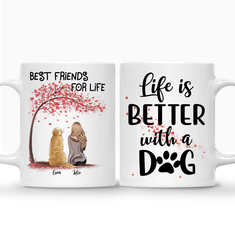 Girl and Dogs - Best Friends For Life - Life is better with a dog - Personalized Mug_3