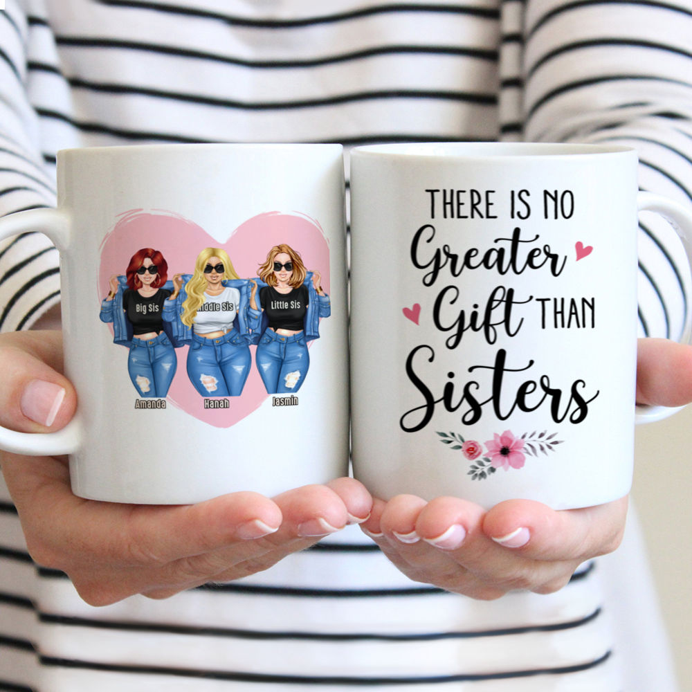 Personalized Mug - Up to 6 Girls - There is no greater gift than sisters