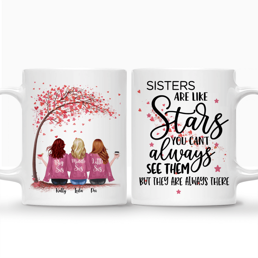 Personalized Mug - Up to 6 Sisters - Sisters are like stars, you can't always see them, but you know they're always there (NPO)_3