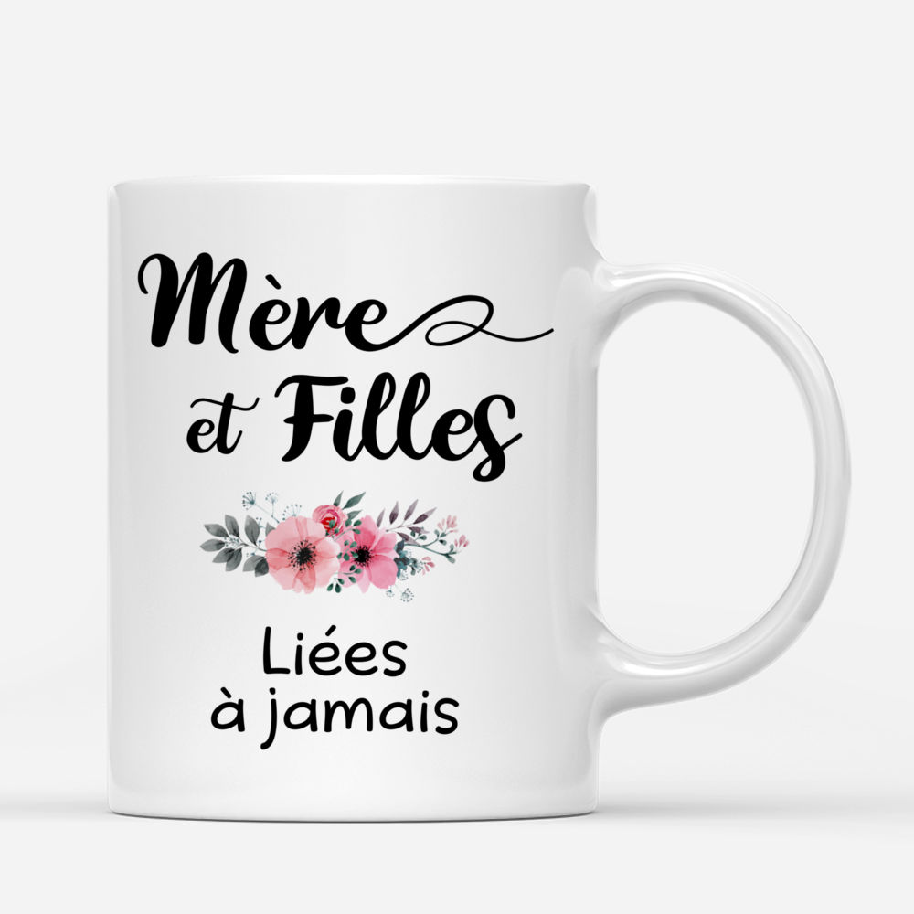 Personalized Mug - Mère & Filles - Mère et filles liées à jamais (N - French)_2