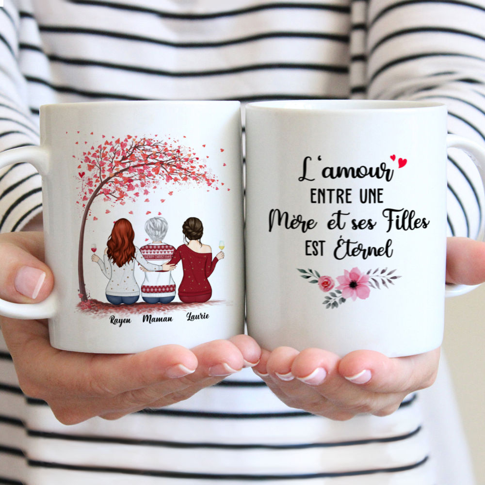 Personalized Mug - Mère & Filles - L'amour entre une mère et ses filles est éternel (French) - Cadeaux Fete Des Meres