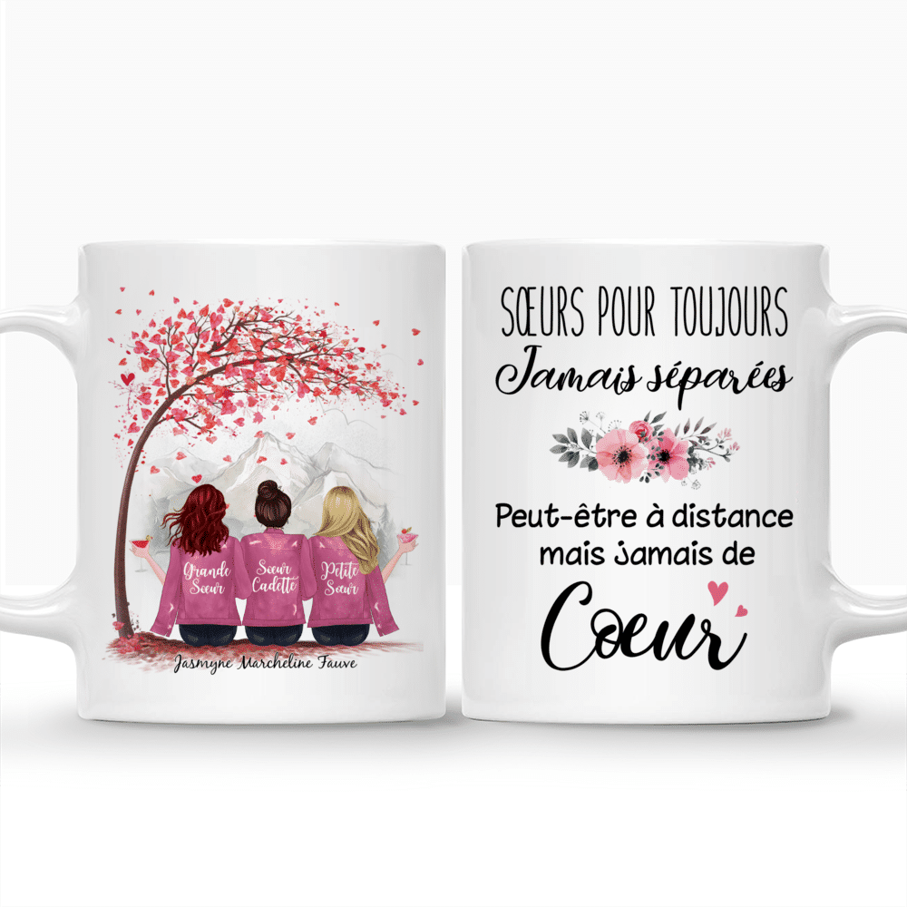 Personalized Mug - Jusqu'à 6 Sœurs - Sœurs pour toujours, jamais séparées. Peut-être à distance mais jamais de cœur (French)_3