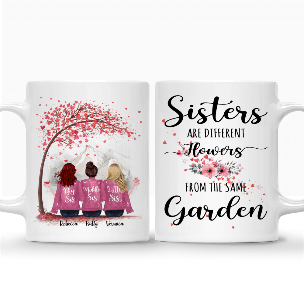 Personalized Mug - Up to 6 Sisters - Sisters Are Different Flowers From The Same Garden (4938)_3