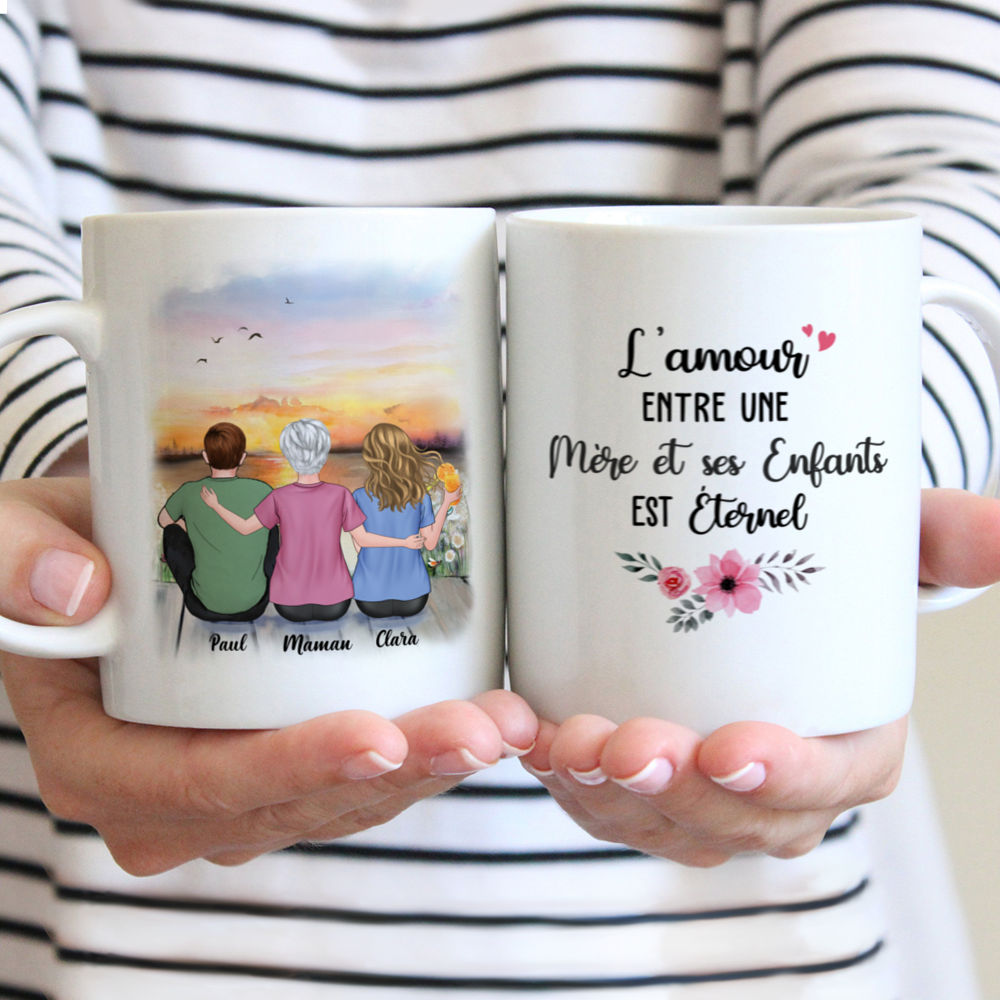 Personalized Mug - Mère et ses Enfants - L'amour entre une mère et ses enfants est éternel