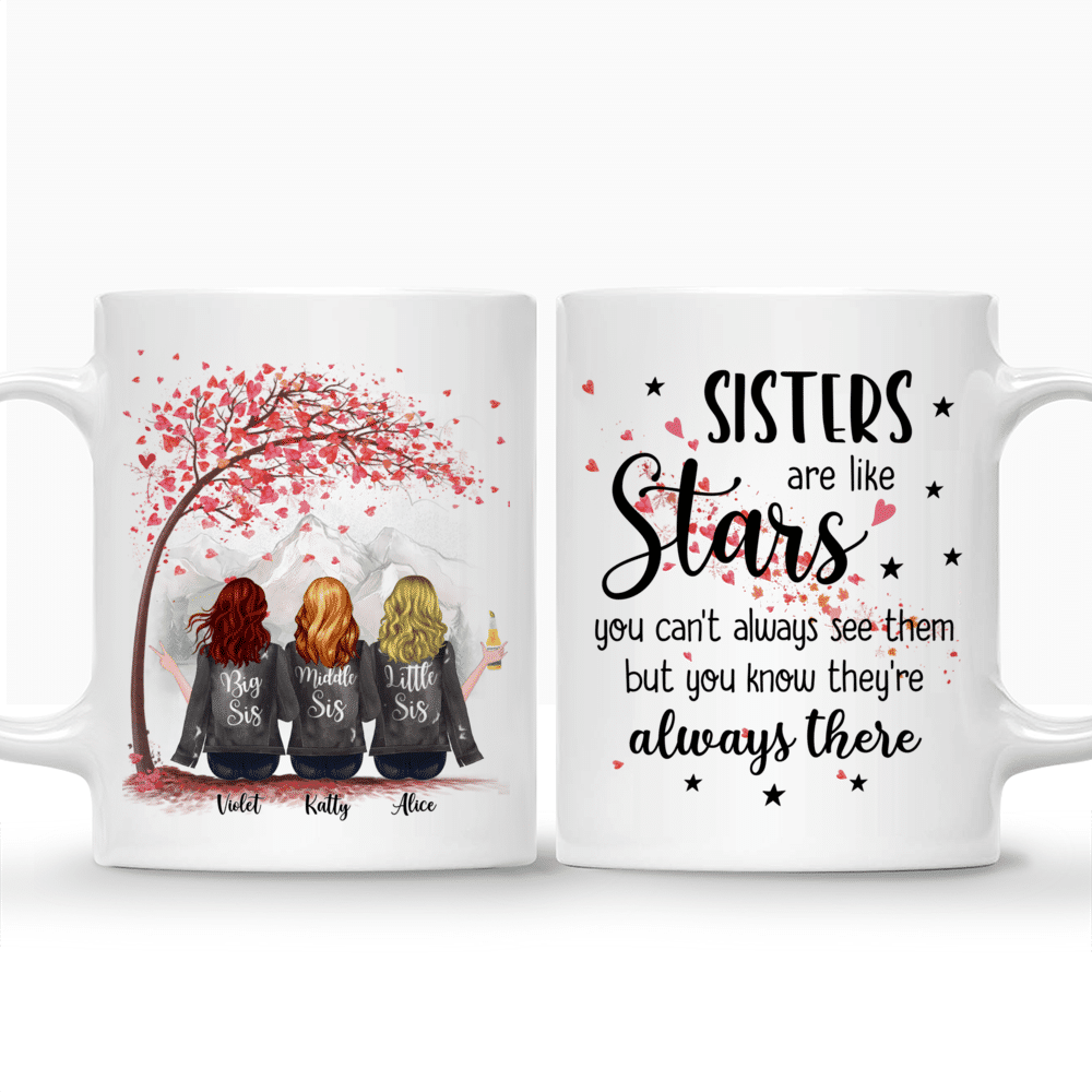 Personalized Mug - Up to 6 Sisters - Sisters are like stars, you can't always see them, but you know they're always there (MGN)_3