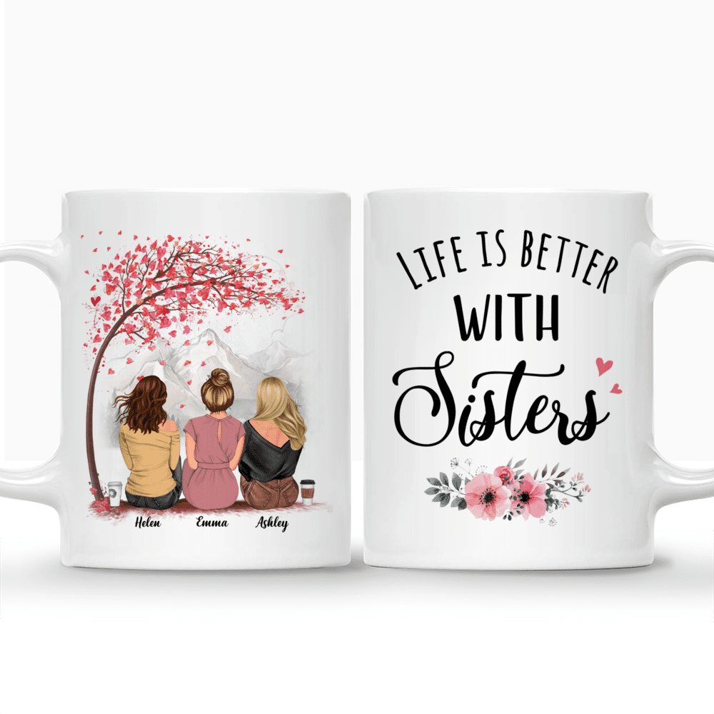Personalized Mug - Sisters - Life Is Better With Sisters (Mountain view)_5