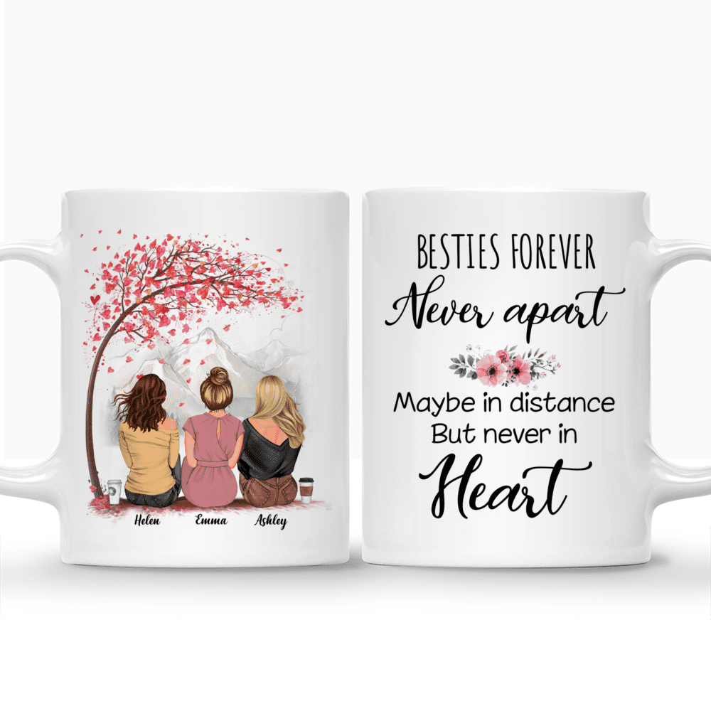 Best friends - Besties Forever Never Apart Maybe In Distance But Never In Heart (Mountain view) - Personalized Mug_5