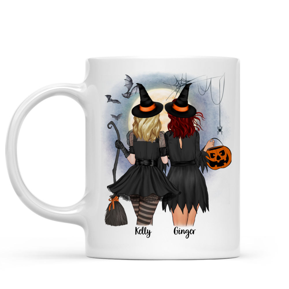 Personalized Mug - Halloween Witches - We'll be friends until we're old and gone, then we'll be new ghost friends_1