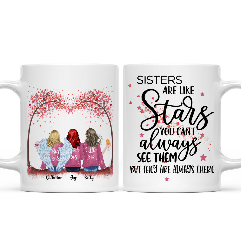 Personalized Mug - Sisters are Like Stars, You Can't Always See Them_3