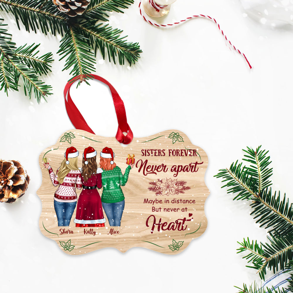 Personalized Ornament - Sisters Forever, Maybe in Distance But Never at Heart_2