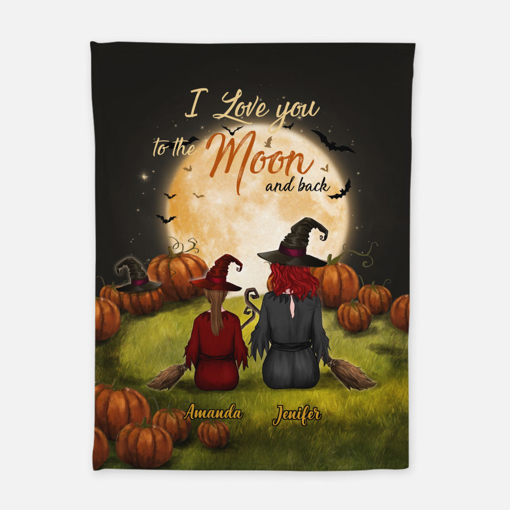 Personalized Blanket - Halloween Witches - Mother and Daughter Witches - I Love You To The Moon And Back