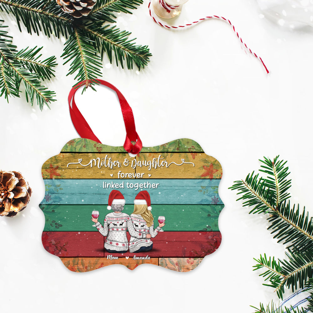 Personalized Ornament - Xmas Ornament - Mother & Daughter Forever Linked Together_2