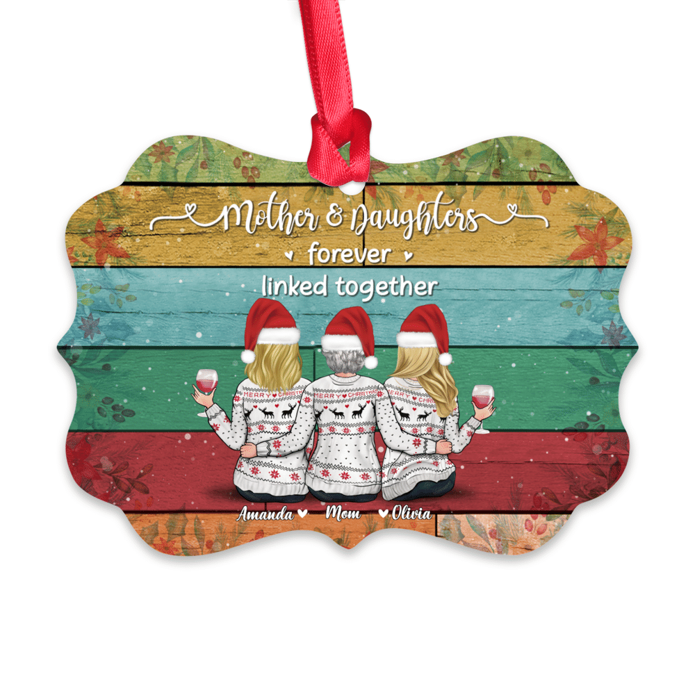 Personalized Xmas Ornament - Mother & Daughters Forever Linked Together_1