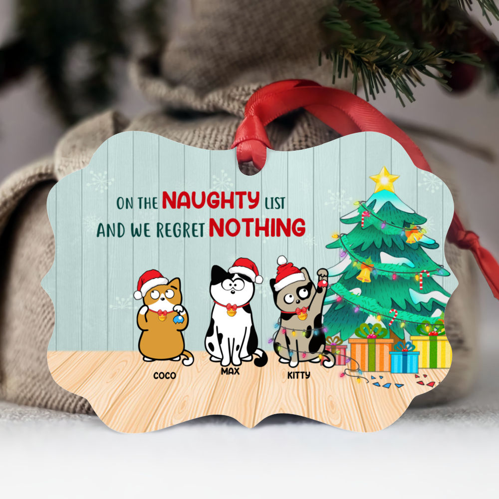 Personalized Ornament - Xmas Ornament - Naughty Cat - On the naughty list and we regret nothing