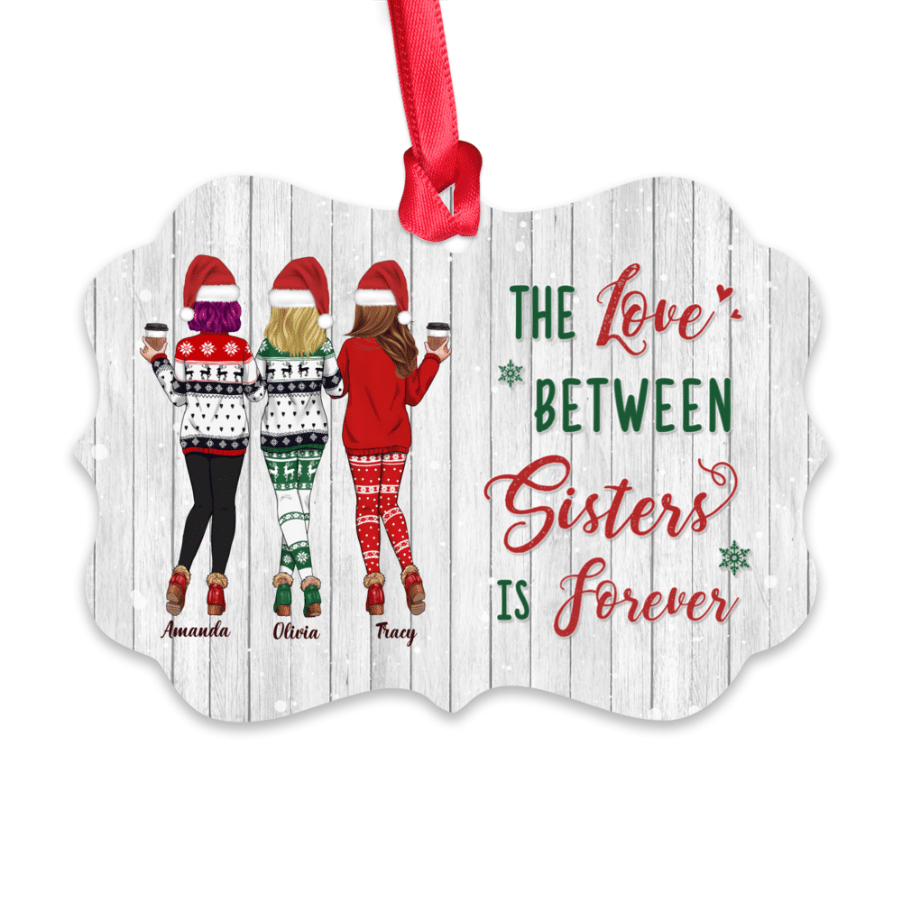 Personalized Ornament - Xmas Ornament - Sweaters Leggings - The Love Between Sisters Is Forever_1