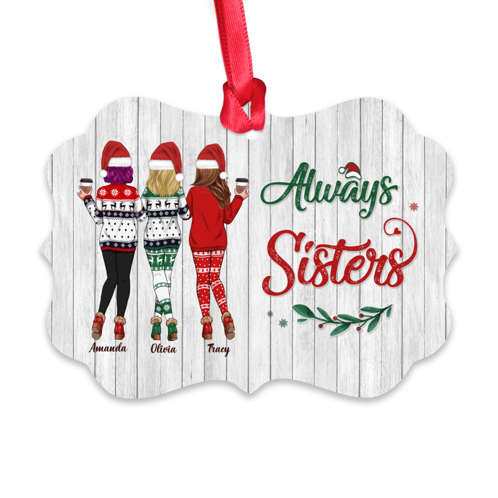 Xmas Ornament - Sweaters Leggings - Always Sisters - Personalized Ornament_1