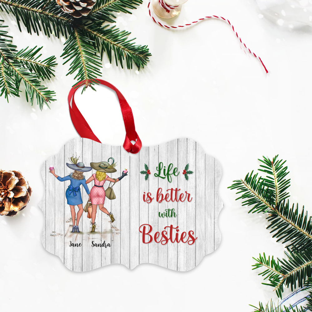 Personalized Ornament - Xmas Ornament - Life Is Better With Besties_2