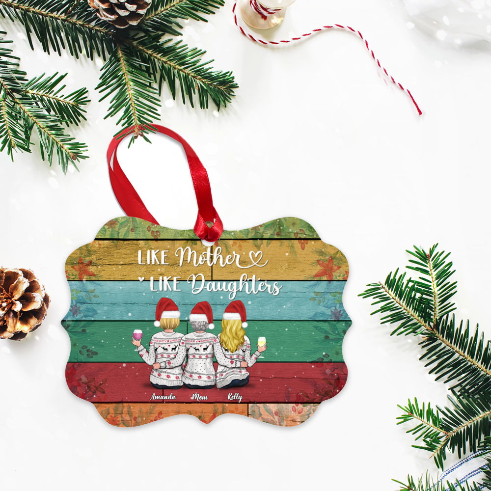 Xmas Ornament - Like Mother Like Daughters (v2) - Personalized Ornament_2