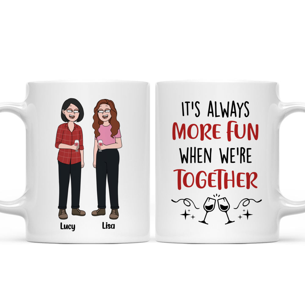 Personalized Mug - Chit Chat - It's Always More Fun When We're Together_3