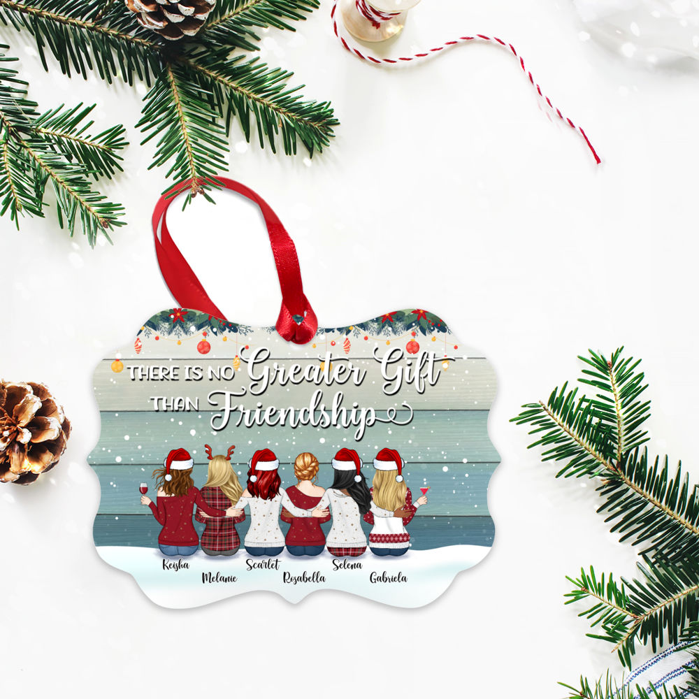 Personalized Ornament - There Is No Greater Gift than Friendship (9 Girls)_2