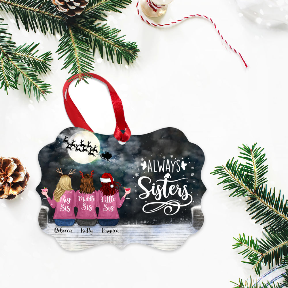 Up to 6 Sisters - Always Sisters (5674) - Custom Ornament | Gossby_2
