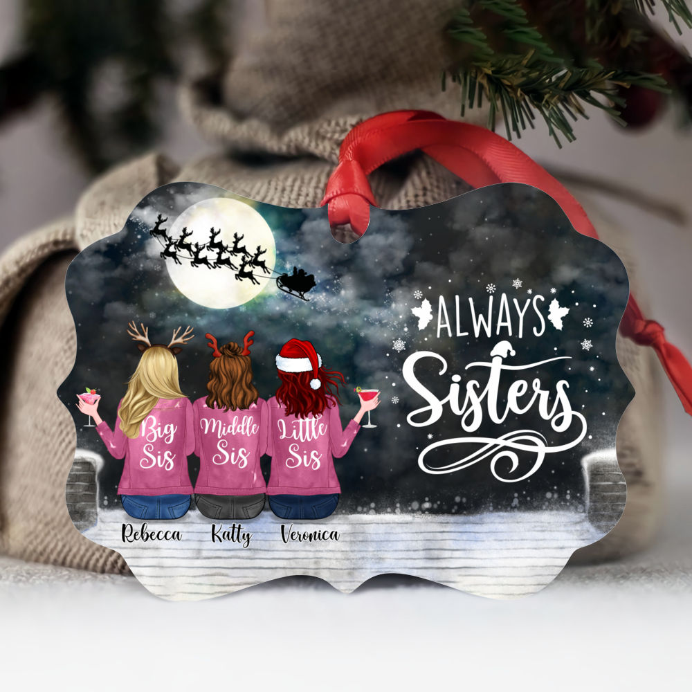 Up to 6 Sisters - Always Sisters (5674) - Custom Ornament | Gossby