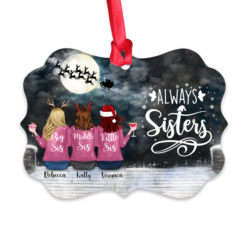 Up to 6 Sisters - Always Sisters (5674) - Custom Ornament | Gossby_1