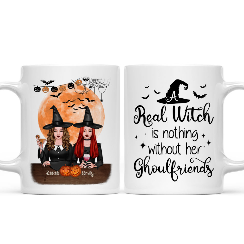 Personalized Halloween Mug - A Real Witch is Nothing Without Her Ghoul Friends_3