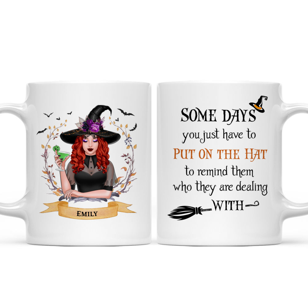 Personalized Halloween Mug - Some Days You Have To Put On The Hat_3