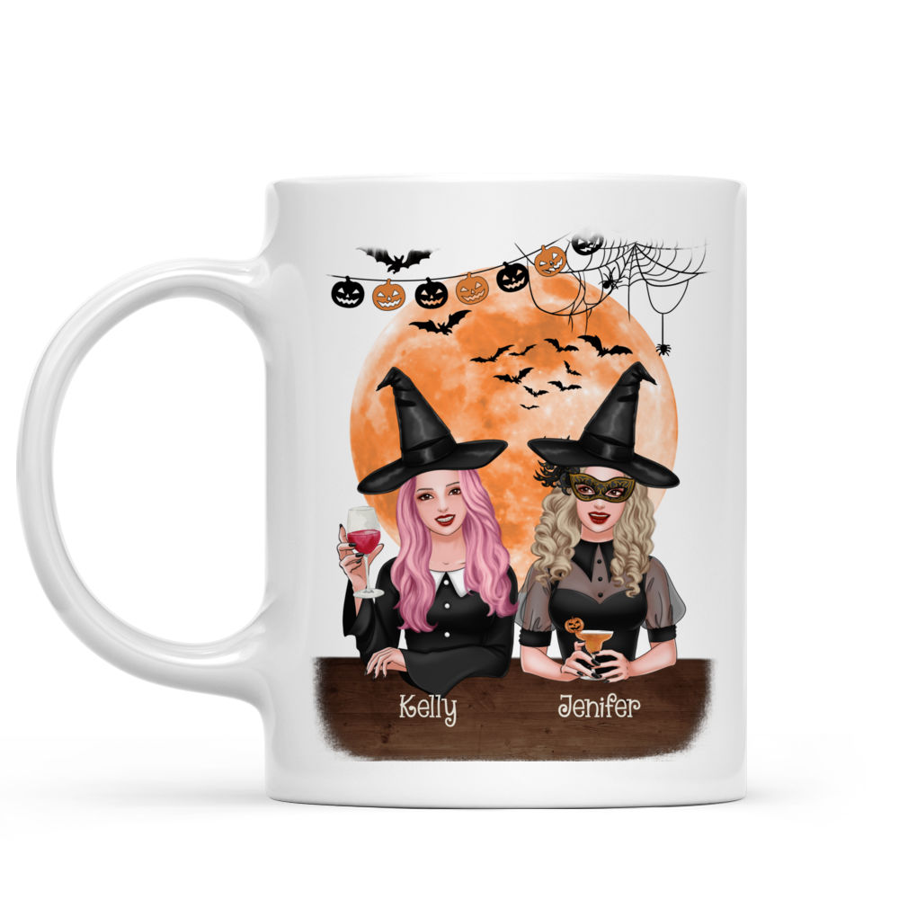 Personalized Mug - Halloween Witches - Side by side or miles apart Witches are always connected by heart (M)_1