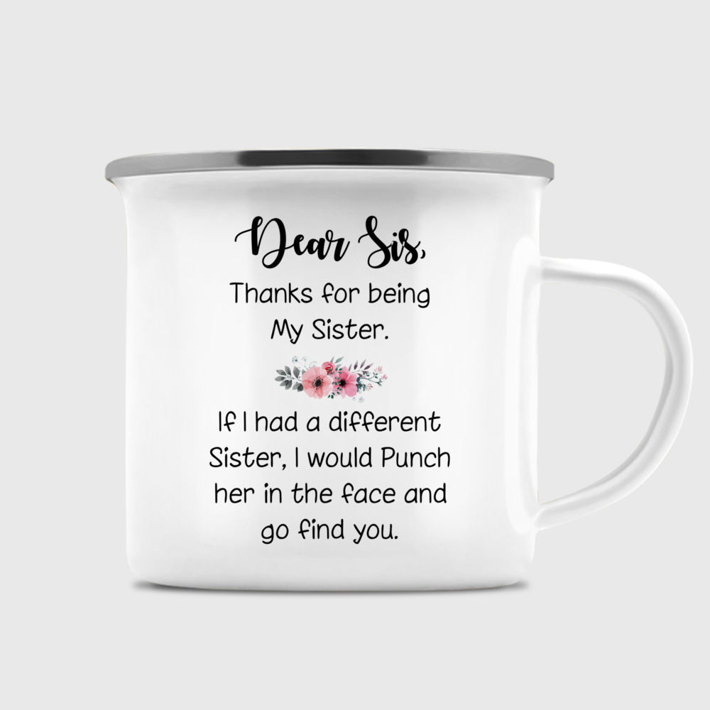 Custom Coffee Mugs for 2 Sisters - Dear Sis, thank for being my sister