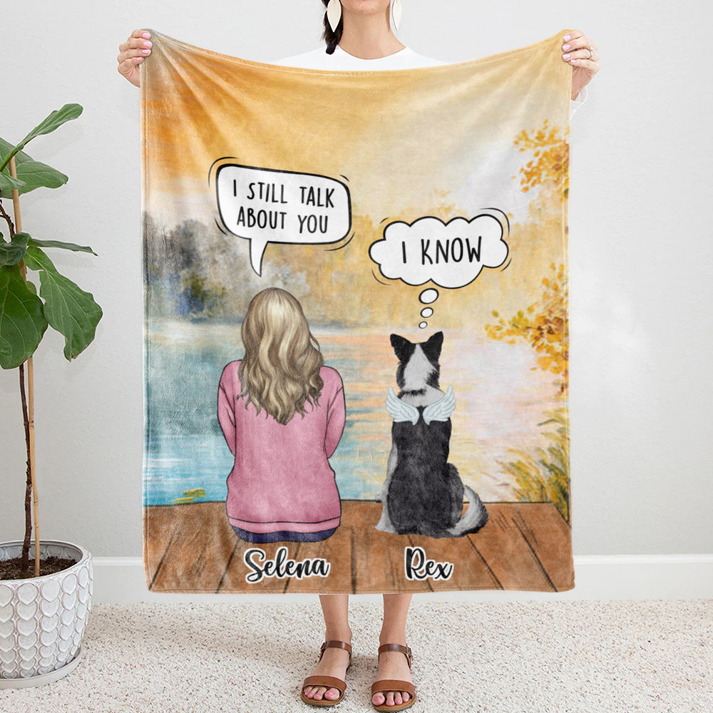 Personalized Blanket - Dogs - I Still Talk About You (6067/WV3)_1