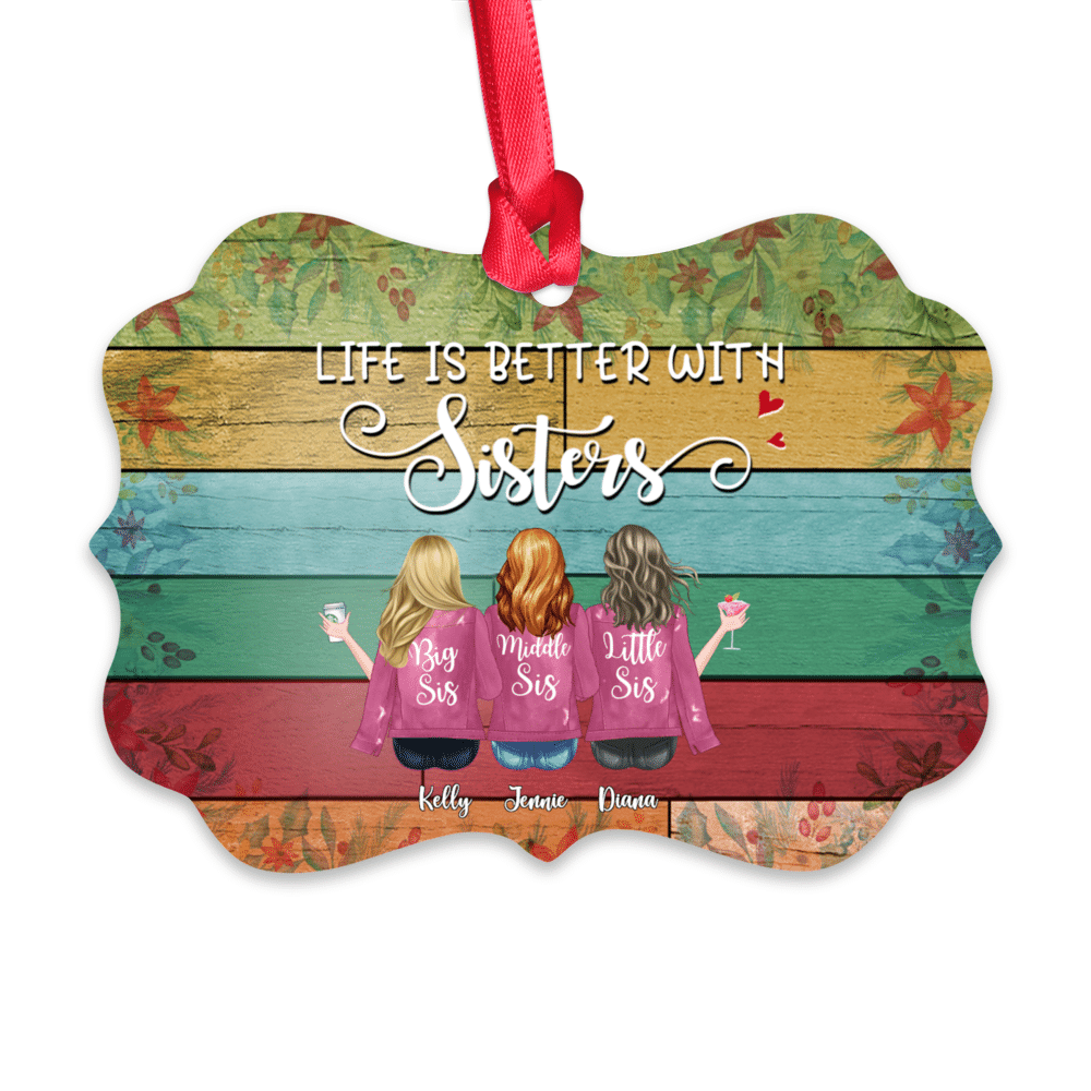 Personalized Ornament - Up to 7 Women - Ornament - Life is better with Sisters (BGC)_1