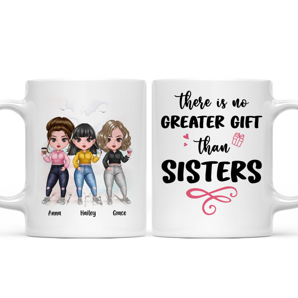 Personalized Sister Mug - There Is No Greater Gift Than Sisters (6345)_4