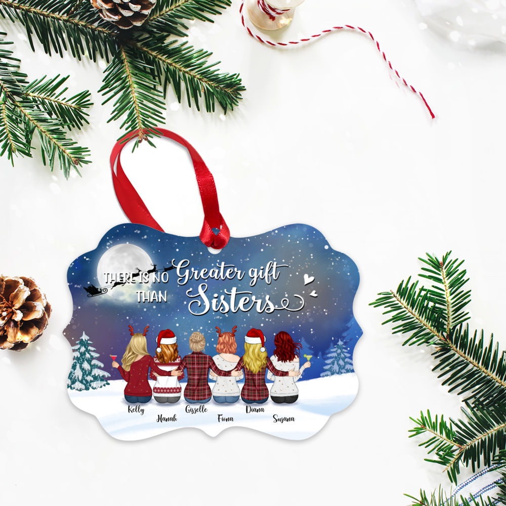 Personalized Ornament - Up to 9 Women - Ornament - There is no greater gift than sisters (BGS)_2