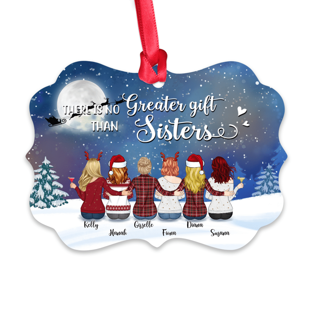 Personalized Ornament - Up to 9 Women - Ornament - There is no greater gift than sisters (BGS)_1